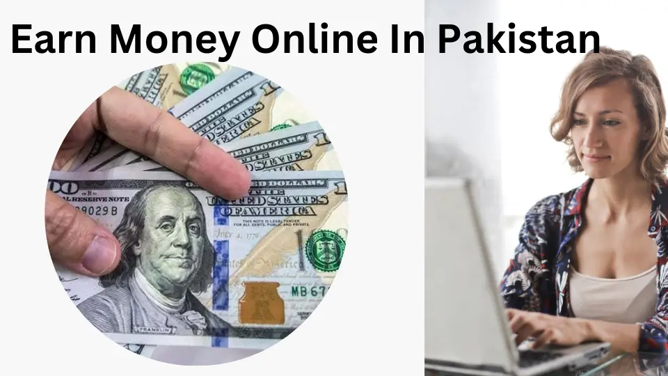 earn money online in pakistan