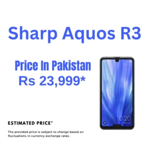 aquos r3 price in pakistan