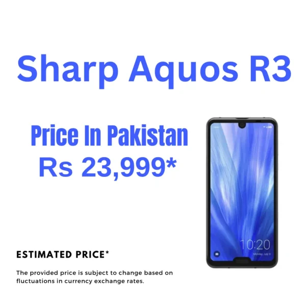 aquos r3 price in pakistan