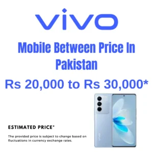 vivo mobile price in pakistan 20000 to 30000